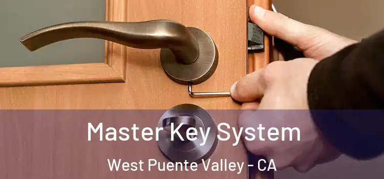 Master Key System West Puente Valley - CA