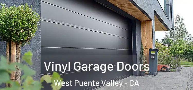  Vinyl Garage Doors West Puente Valley - CA